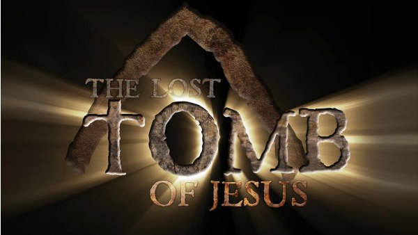 The Lost Tomb of Jesus