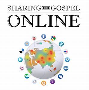 Sharing the Gospel Online